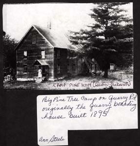 camp pine knot big pine tree quarry boarding house 1912